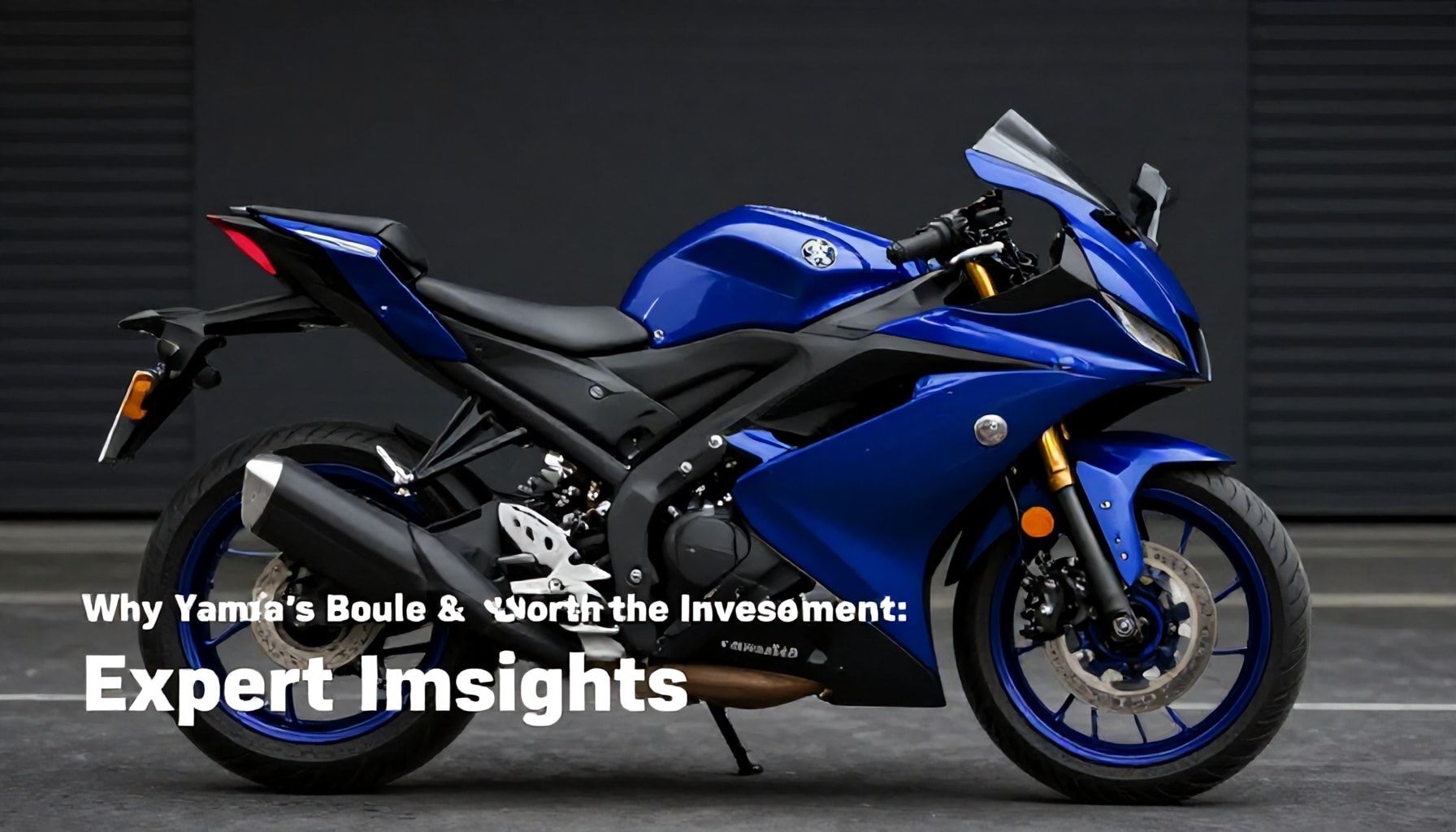 Why Yamaha’s 2024 Models Are Worth the Investment: Expert Insights*
