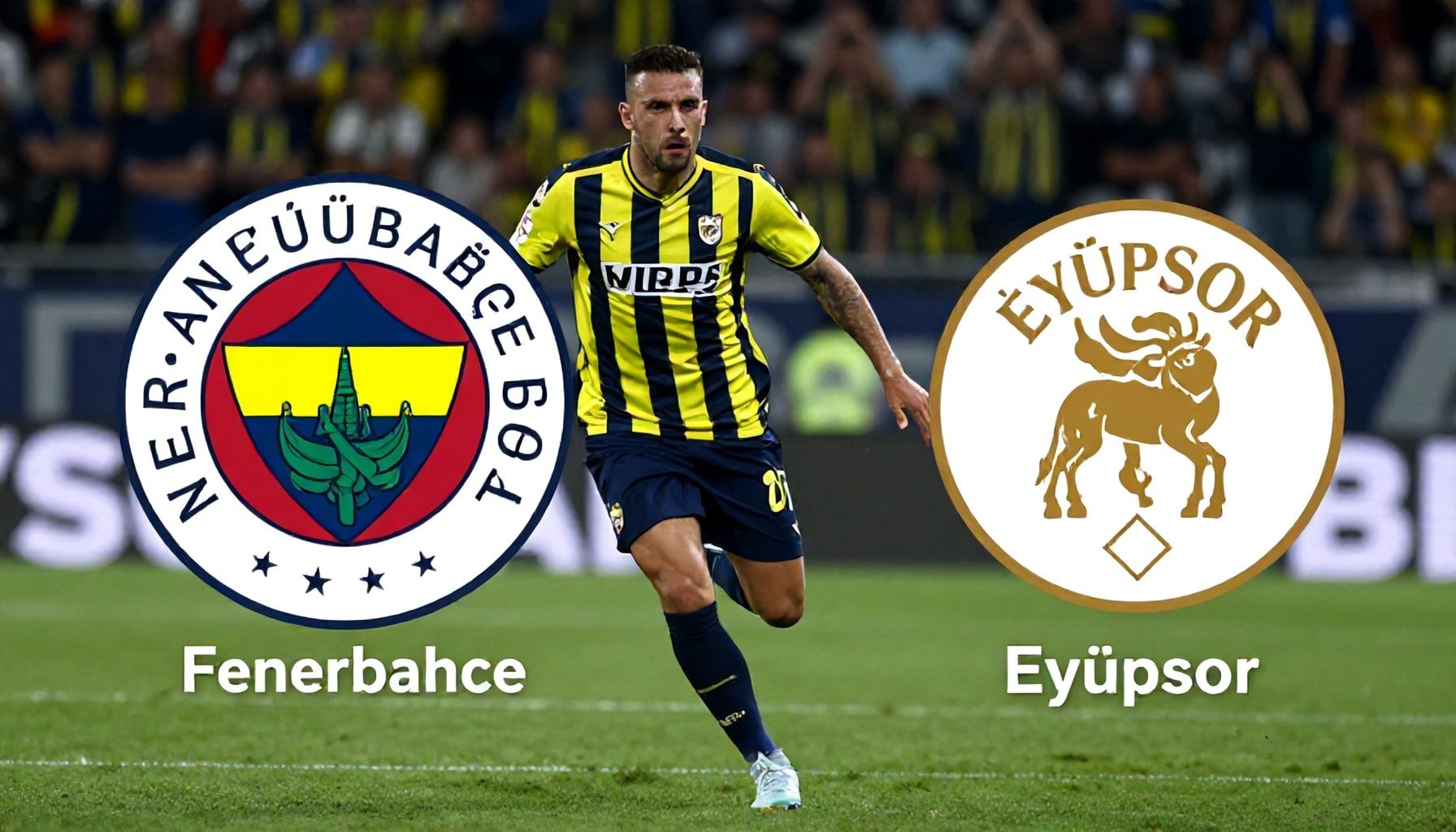 Eyüpspor-Fenerbahçe Maçında Kimin Üstünlük Sağlayacak? Gerçek Analiz*