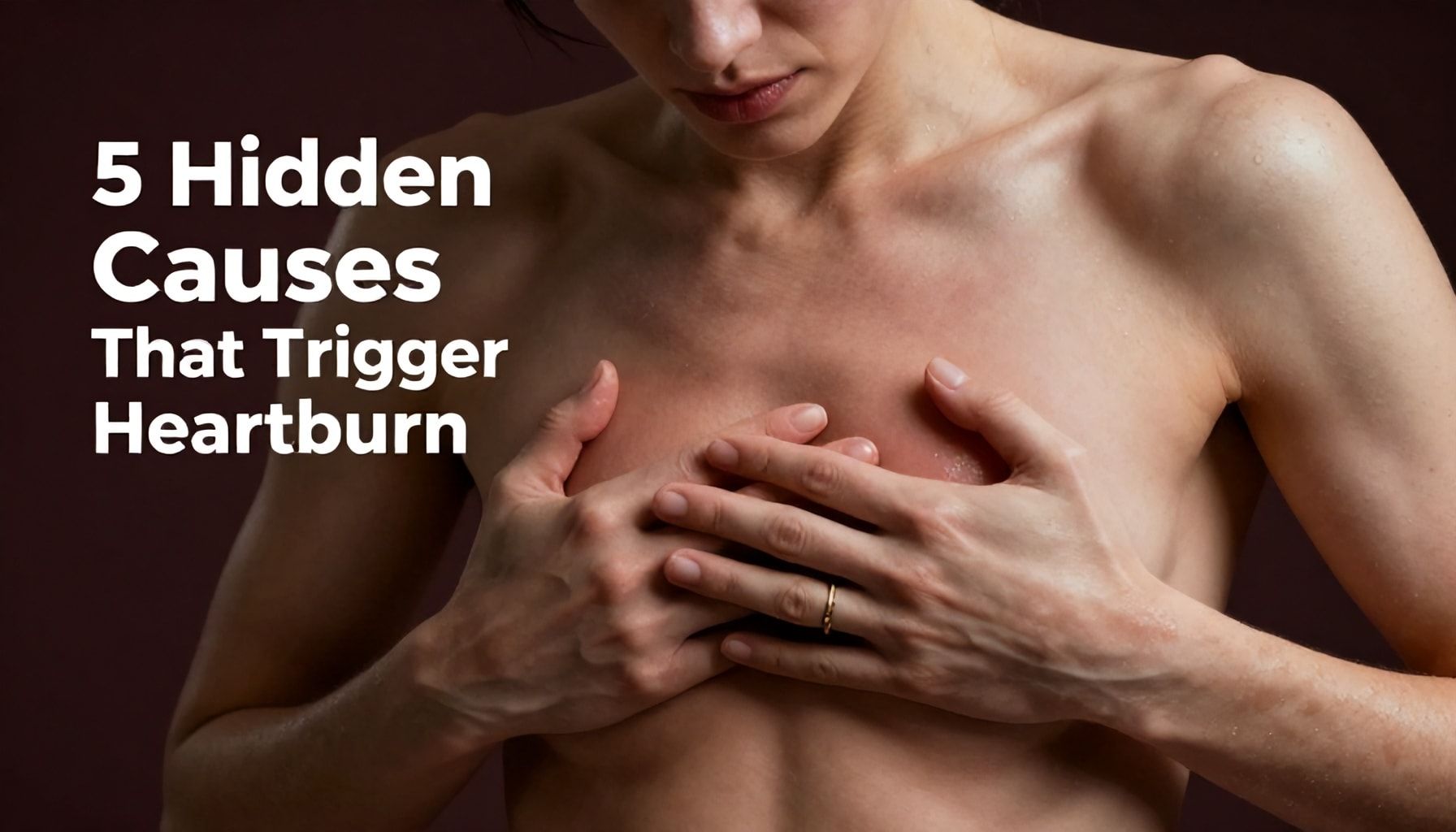 Mide Yanıklarını Tetikleyen 5 Gizli Sebep*