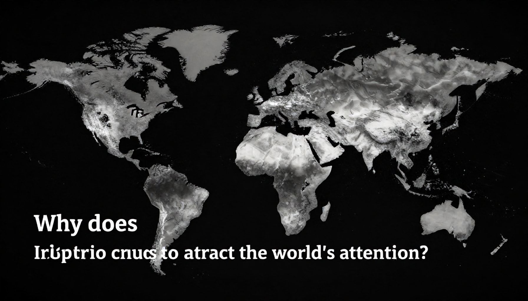 Neden bu krize dünyanın dikkatini çekmesi gerekiyor?*