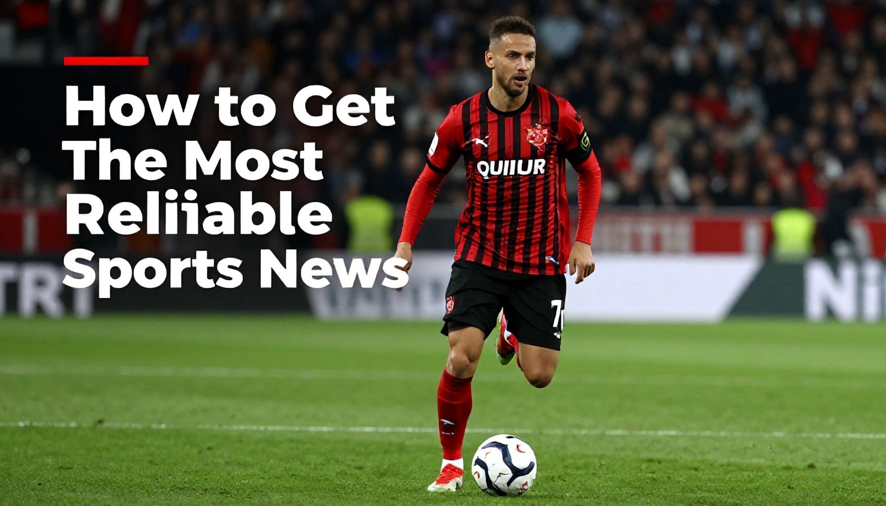 TRT Spor Yıldız’ın Sırları: En Güvenilir Spor Haberleri Nasıl Alınır?*