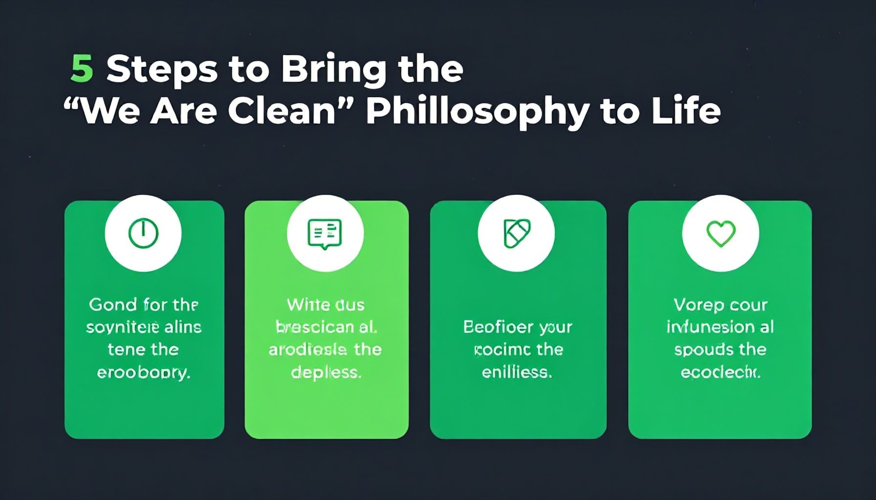 5 Adımda "We Are Clean" Felsefesini Yaşatma Yöntemi*