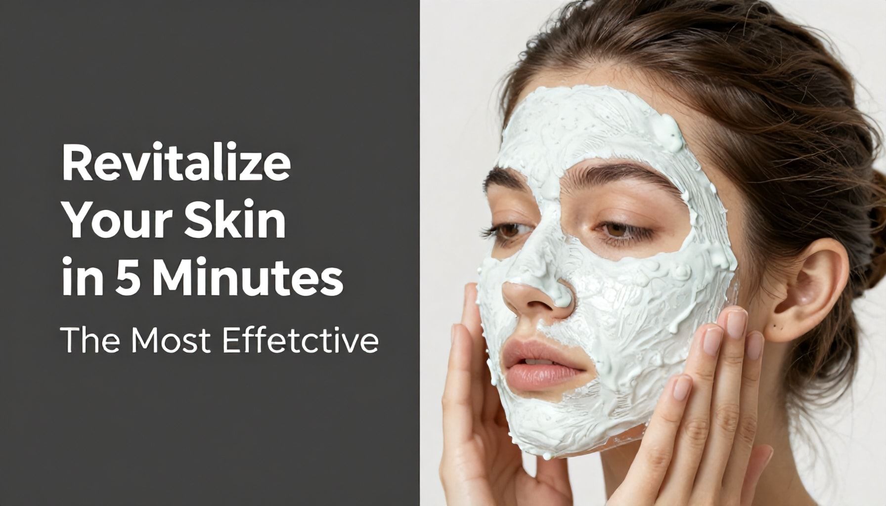 5 Dakikada Ciltinizi Canlandırın: En Etkili Maske Kullanım Yöntemleri*