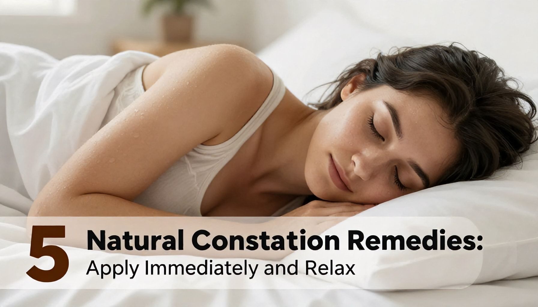 5 Doğal Kabızlık Giderici: Hemen Uygulayın ve Rahat Olun*