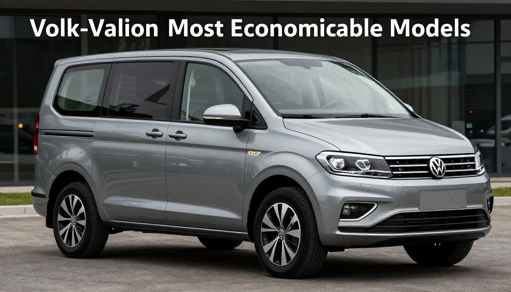 Volkswagen’ın En Ekonomik Modelleri: Hangi Araç En İyi Fiyat Avantajına Sahip?*