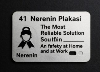 41 Nerenin Plakası: Evde ve İşte Güvenliğiniz İçin En Güvenilir Çözüm