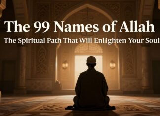 Allah’ın 99 İsmi: Ruhunuzu Aydınlatacak Ruhsal Yoluş