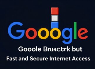 Google Blok Kırıcı: Hızlı ve Güvenli İnternet Erişimi Sağlayın