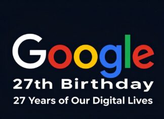 Google’un 27. Doğum Günü: Dijital Yaşamımızın 27 Yılı