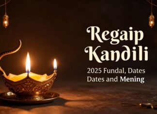 2025 Regaip Kandili Tarihleri ve Anlamı