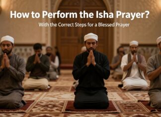 Yatsı Namazı Nasıl Kılınır? Doğru Adımlarla Baraketli Bir Namaz